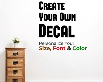 Custom Vinyl Lettering: Personalized Wall Decals for Home, Office, Business