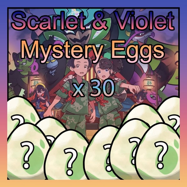 Pokemon Scarlet & Violet / 30x Mystery Shiny Pokemon Eggs