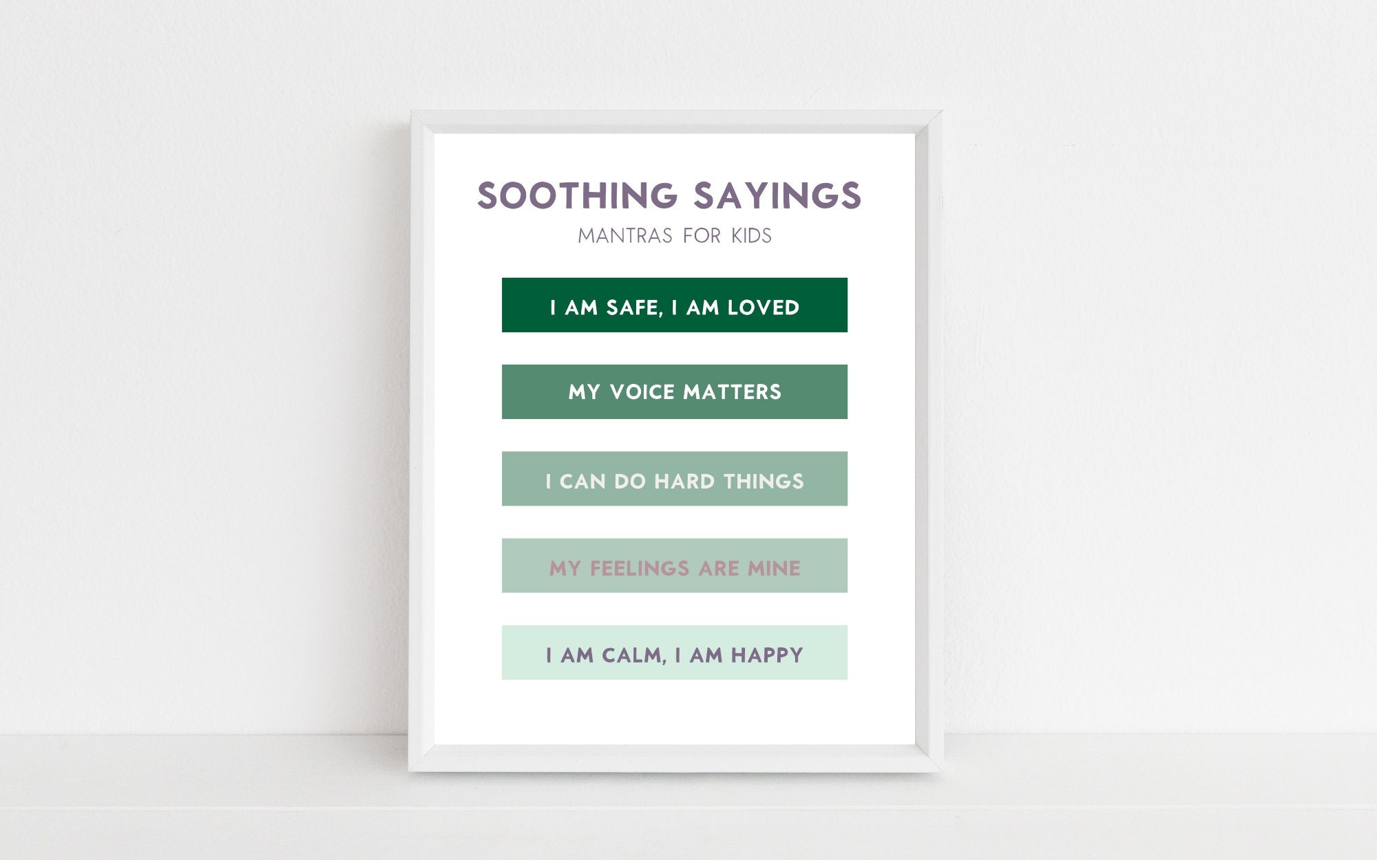 Soothing Sayings | Printable Kids Mantras | Instant Download positive affirmations