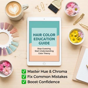 May include: A tablet shows a "Hair Color Education Guide" with the text: "Stop Guessing, Start Understanding Color Theory." The image includes a hair colour swatch, flowers, coffee, and hair styling tools. The guide promises to "Master Hue & Chroma, Fix Common Mistakes, and Boost Confidence."