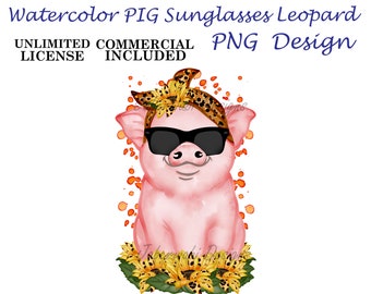 PNG Design | Unlimited Commercial License | Sublimation POD Printable | Instant Download | Cute|Pig Sunglasses Watercolor Leopard Sunflower