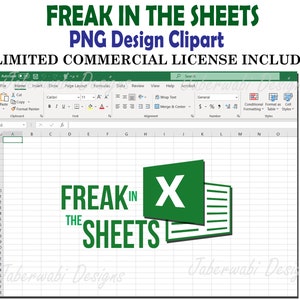 Freak In The Sheets, PNG Excel | Grafisch ontwerp van clipart | Downloaden | Kantoorboekhouding | Sublimatie POD afdrukbaar | Klaar om te drukken | Grappig