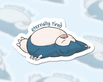 Snorlax Eternally Tired Sticker | Cute Funny Relatable Waterproof Stationery Sticker for Water Bottle Laptop Planner Journal