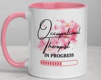 Personalized Occupational Therapist Loading Mug - Therapy Student Gift - Future Therapist Mug - Occupational Therapy - OT Gift Pink