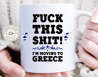 Moving To Greece - Relocating To Greece Gift - Greece Mug - Co-Worker Relocation Present - Immigration to Greece - Moving Away Mug.