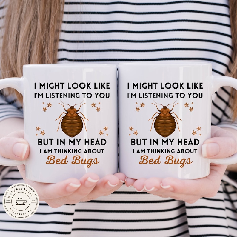Bed Bugs Mug Gift for Bed Bugs Lover Bed Bug Owner Mug Funny Bed Bug
