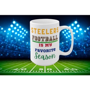 Kubek z okazji sezonu futbolu amerykańskiego Steelers to mój ulubiony sezon, zabawny prezent dla fanów Pittsburgha dla miłośników NFL, kubek na kawę lub jesienny tailgate