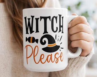 Witch Please Halloween Coffee Mug, Funny Witch Coffee Cup, Spooky Season Ceramic Mug, Cute Fall Gift for Women, Halloween Mug Coffee Lovers