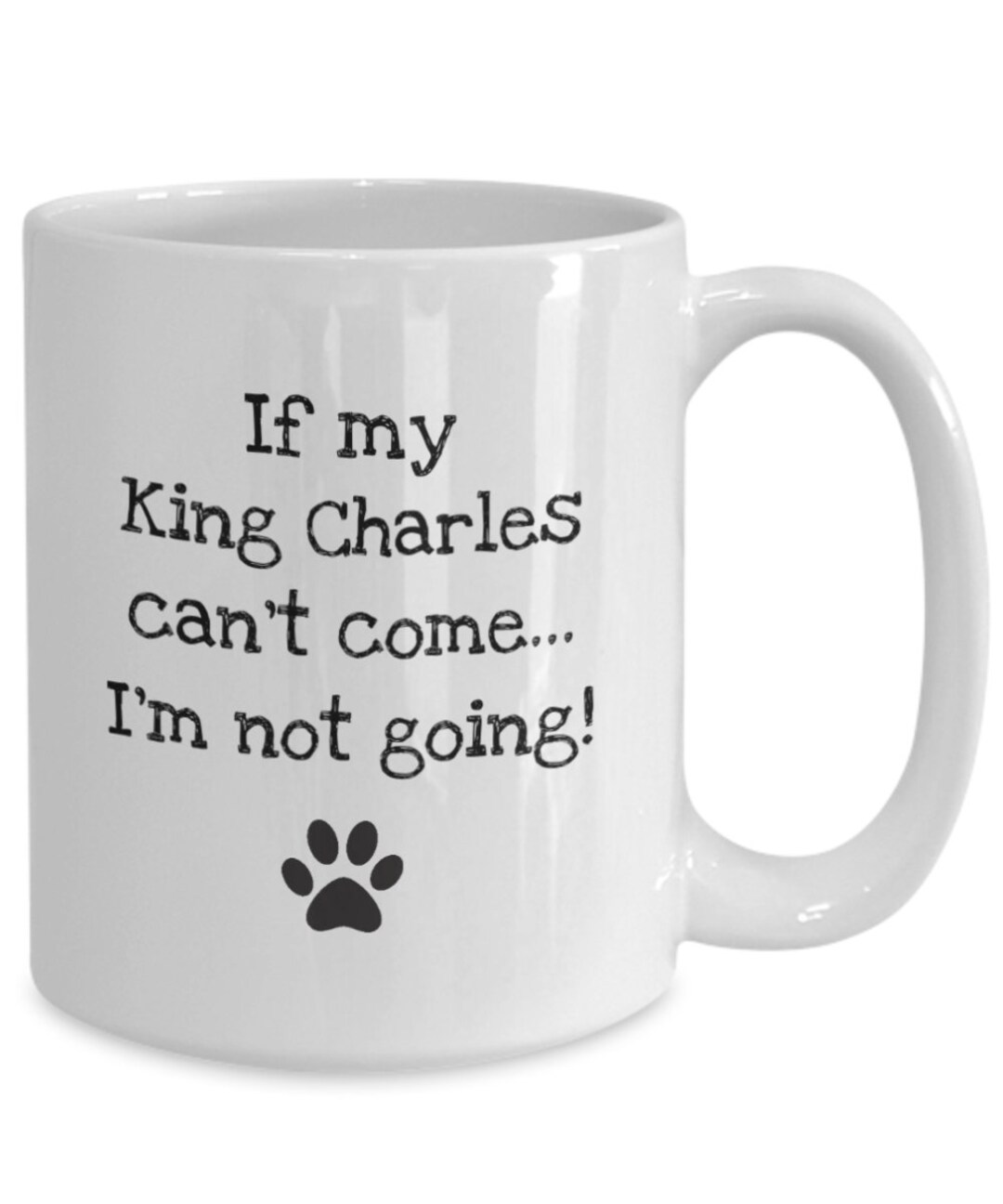 Funny King Charles Mug Etsy