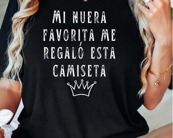 Regalo Gracioso Para Suegra o Suegro, Mi Nuera Favorita, Regalo Chistoso Para Intercambio Short Sleeve Tee