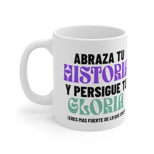 Taza 11oz Con Mensaje Motivador, Regalo Para La Mejor Amiga, Eres Fuerte, Animo Para Ti, Frase PositivaEn Español