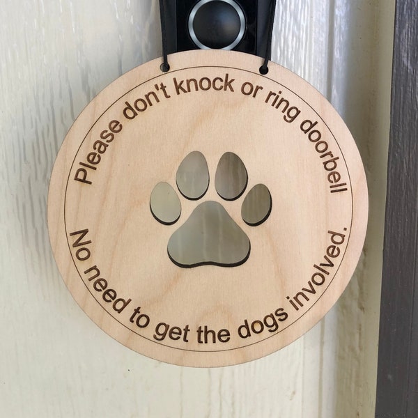No need to get the dog involved - Doorbell Hanger