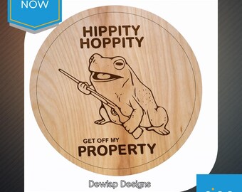 HIPPITY HOPPITY Lustiges Türschild Türklingelschild