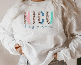 NICU Boy Mama Sweatshirt NICU Mama Sweater Nicu Warrior Mama NICU Mom Sweatshirt Preemie Baby Mama Gift New Mom Gifts Prematurity Awareness