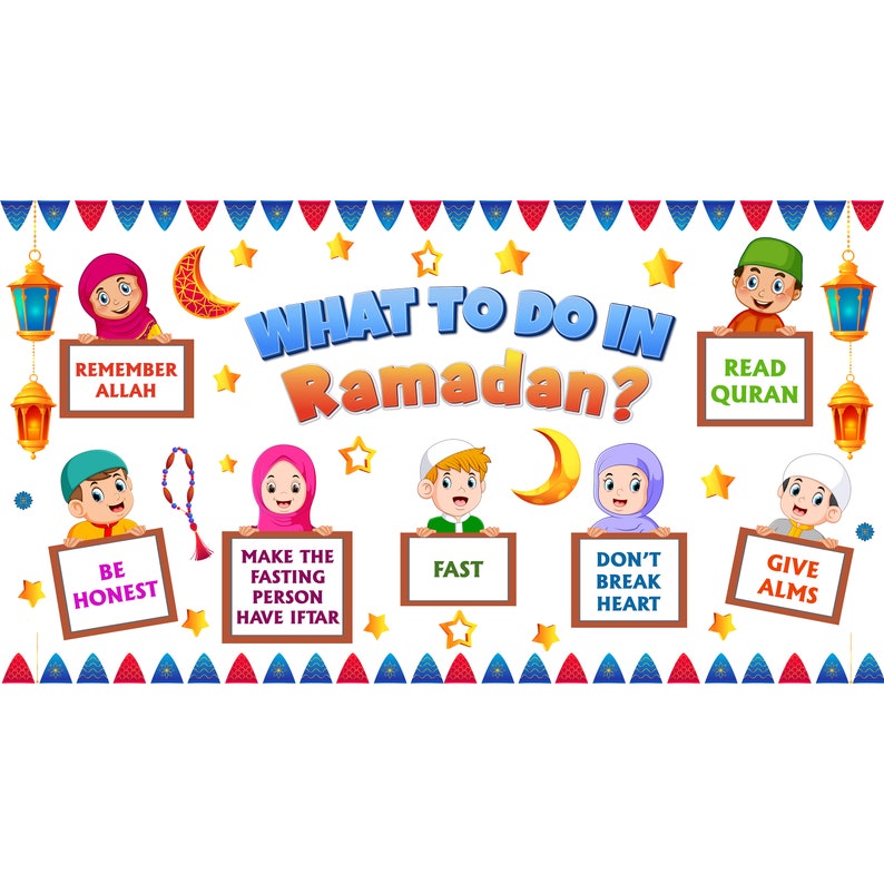 Ramadan Board. What Should Kids Do in Ramadan Ramadan Decor. Islamic ...