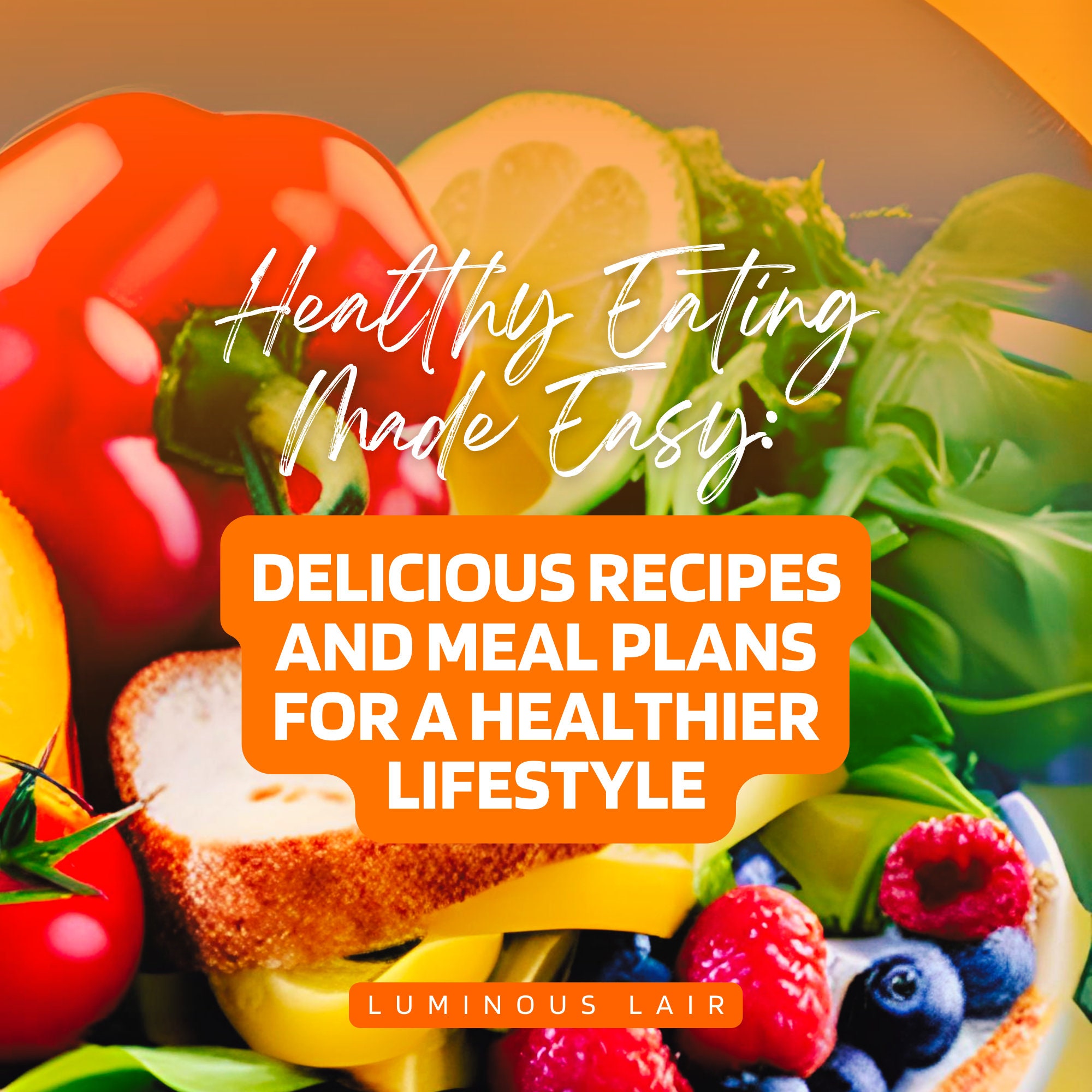 Healthy Eating Made Easy Delicious Recipes and Meal Plans for Etsy