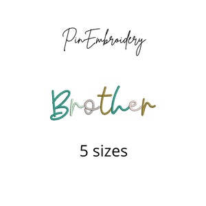 May include: Brother embroidery design in teal, gold, and white. Pin Embroidery. 5 sizes.