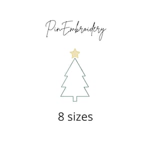 May include: Pin embroidery design of a green Christmas tree with a gold star on top. The design is available in 8 sizes.