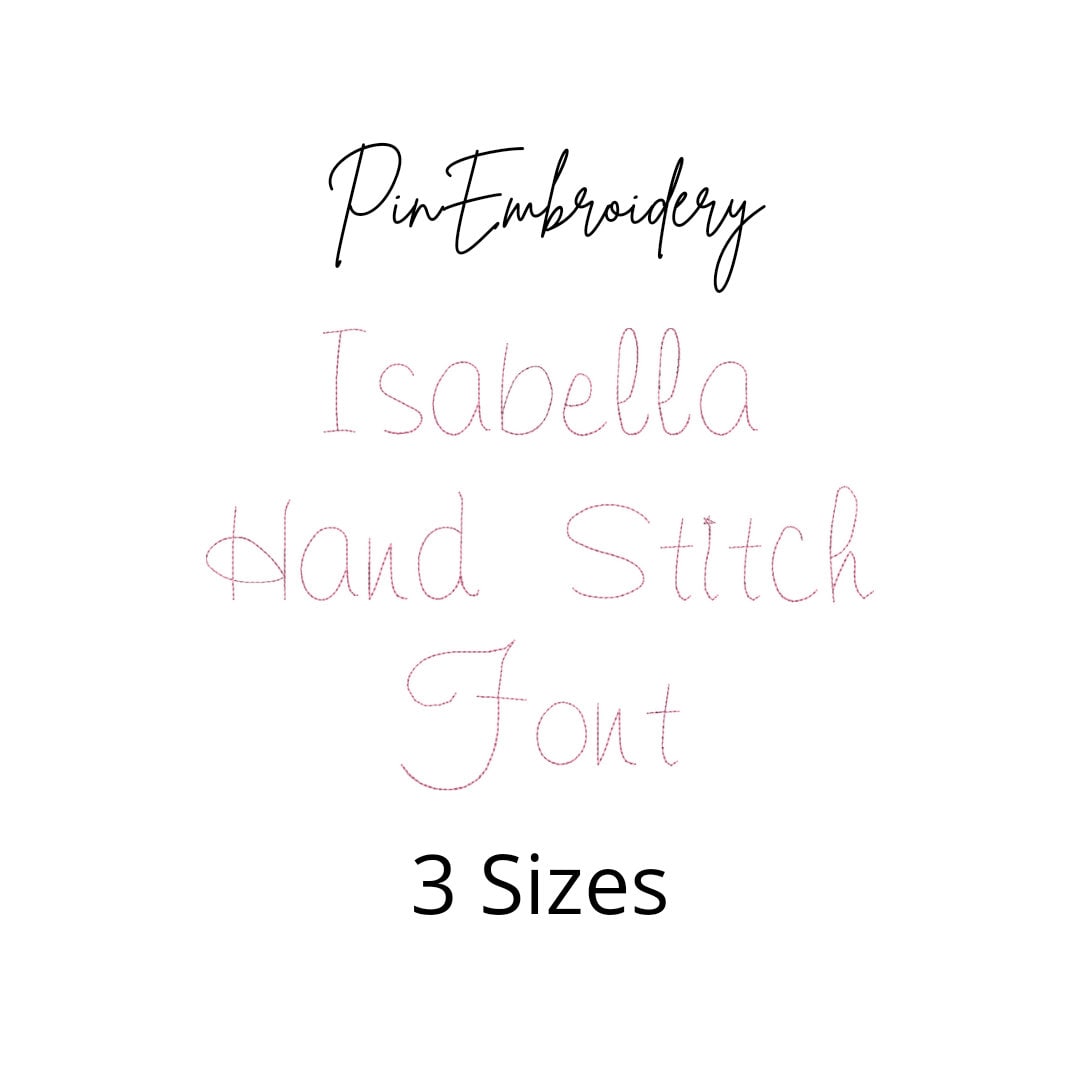 Isabella Hand Stitch Font, Handwriting Font, Machine Embroidery Font