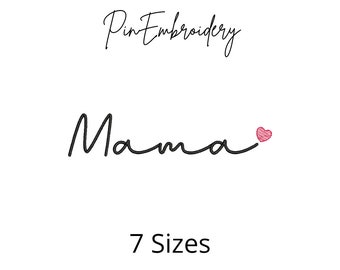 Mama Heart Sketch Embroidery Design, Satin Script (Digital Download)