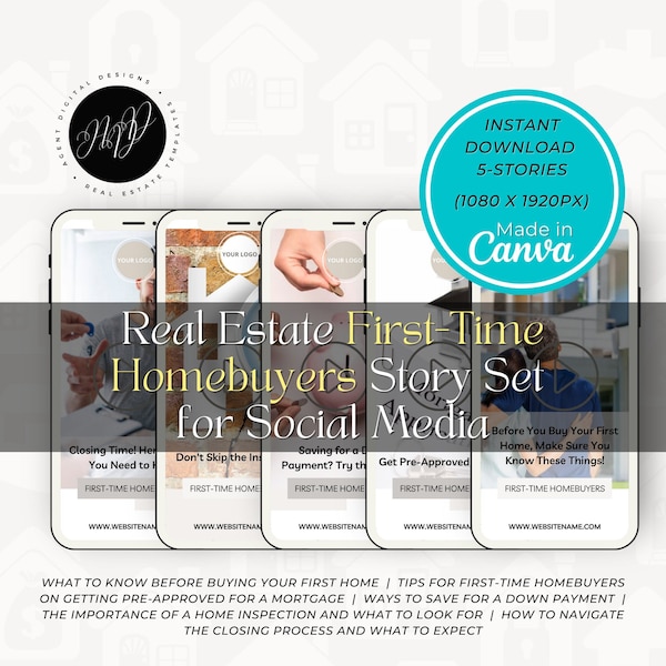 First-Time Homebuyer Series: 5 Engaging Story Templates to Guide Your Clients Through the Homebuying Process, Real Estate Agent,Insta, Fbook
