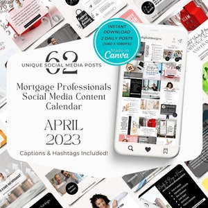 May include: A digital marketing calendar for mortgage professionals with 62 unique social media posts for April 2023. The calendar includes captions and hashtags. The image shows a smartphone displaying a grid of social media posts.
