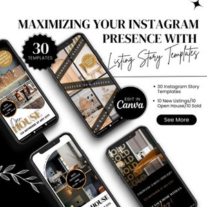 May include: A set of 30 Instagram story templates for real estate agents. The templates are designed to help agents promote new listings, open houses, and sold properties. The templates feature a black and gold color scheme and include text such as "Open House", "New Listing", and "Sold".
