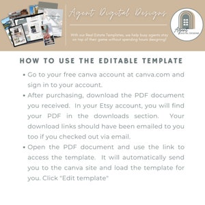 May include: A light blue and white graphic with the text "Agent Digital Designs" and a description of how to use an editable template. The text says to go to your free Canva account at canva.com and sign in to your account. After purchasing, download the PDF document you received. In your Etsy account, you will find your PDF in the downloads section. Your download links should have been emailed to you too if you checked out via email. Open the PDF document and use the link to access the template. It will automatically send you to the Canva site and load the template for you. Click "Edit template".