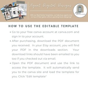 Peut inclure: Un fond beige clair avec une bo&icirc;te de texte blanche qui dit "HOW TO USE THE EDITABLE TEMPLATE". La bo&icirc;te de texte contient trois puces avec des instructions sur la fa&ccedil;on d'utiliser un mod&egrave;le Canva. La bo&icirc;te de texte est situ&eacute;e sous un graphique avec le texte "Agent Digital Designs" et un logo avec le texte "Agent Digital Designs".