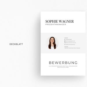 May include: A minimalist resume template with the name "SOPHIE WAGNER" at the top, followed by "PROJEKTMANAGER". A headshot is in the center, with contact information and the word "BEWERBUNG" at the bottom. The document is primarily white with black text.