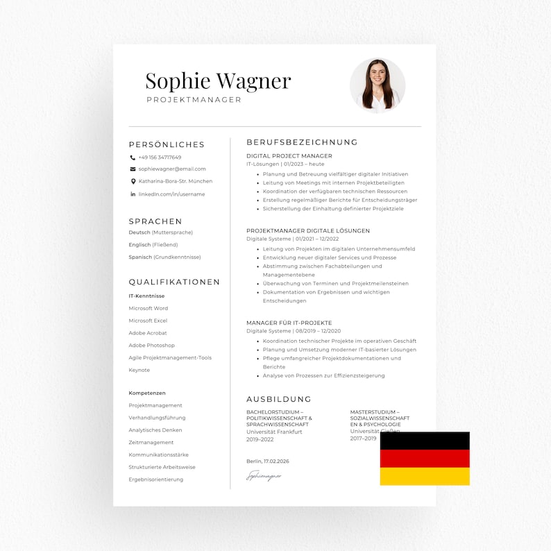 May include: A resume for Sophie Wagner, a project manager. The document includes personal contact information, language skills, qualifications, and work experience. The German flag is in the bottom right corner.