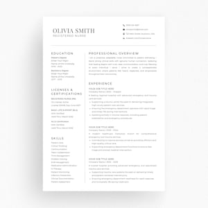 May include: A professional resume for Olivia Smith, a Registered Nurse. The document includes sections for education, licenses, certifications, skills, and professional overview, with detailed experience entries.