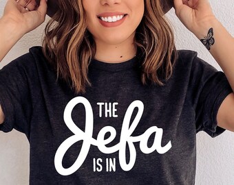 The jefa is in Tee, Latina Shirts, Chula Shirt, spanish shirt, Latina Feminist shirt, Latina power, Latina shirt, Spanish shirts, latina af