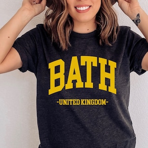 Bath United Kingdom Tee,Bath City TShirt, Bath UK Shirt, Bath Traveller Shirt, Cute London Shirt, Souvenir Shirt, Tumblr