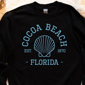 Cocoa Beach Sweatshirt, Cocoa Beach Tshirt, Cocoa Beach Shirt, Cocoa Beach Florida, Cocoa Beach Shirts, Cocoa Beach Gifts