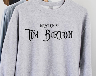 Sweatshirt Tim Burton, T-shirt Tim Burton, shirt Tim Burton, Tim Burton-film, Tim Burton-fan, Halloween-shirt, Spooky