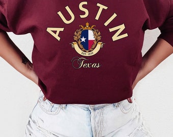 Austin Sweatshirt, Austin Texas Shirt, Austin Geschenk, Austin T-Shirt, Austin Haus, Austin Urlaub, USA Staaten Shirt