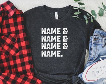 Camisa de lista de nombres de ampersand personalizada, camisa de nombres personalizados, regalo personalizado, camisa personalizada, camisa tipográfica adultos y tamaños para niños disponibles