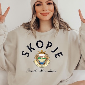 Skopje Sweatshirt,Skopje,Macedonia T-Shirt, Macedonia Flag, Macedonia Gifts, Macedonia Present, Macedonian Birthday