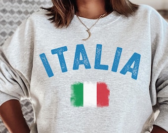 Italia Sweatshirt,Italy Shirt, Italy T-Shirt, Italy Tee, National shirt, National T-Shirt, Italy Country Flag sweatshirt, Italian Pride