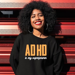ADHD Sweatshirt,ADHD Shirt, Funny Adhd Shirt, Cool Adhd Shirt,Mental Health Shirt, adhd gifts, adhd mom dad, adhd friend