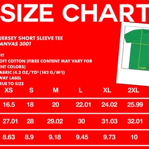 May include: Size chart for a unisex short sleeve t-shirt made by Bella + Canvas. The chart shows measurements in inches for width, length, and sleeve length for sizes XS to 3XL.