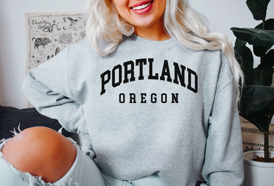 Portland Sweatshirt,portland Oregon Shirt, Portland Tshirt, Portland
