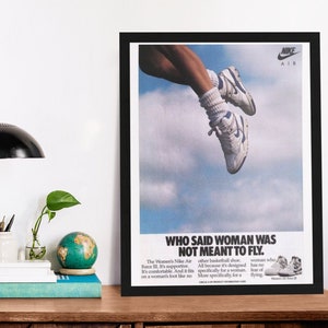 Nike Air Force 'Who Said Women Are Not Meant to Fly' Vintage 80s 90s Feminist Sneaker Advert Poster Wall Art, 5 sizes available!