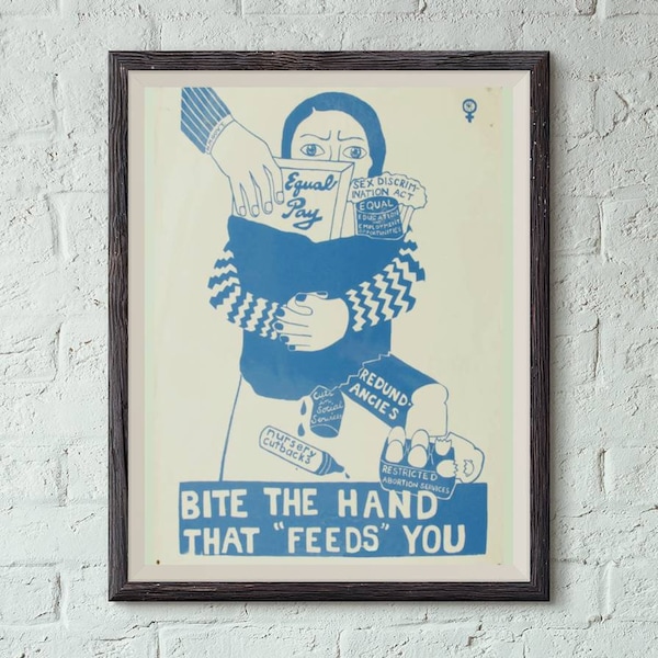 Women's Liberation Movement/Bite the Hand that Feeds/Feminist Equality/ 70s 80s Riot Propaganda Protest Poster, 5 sizes available!