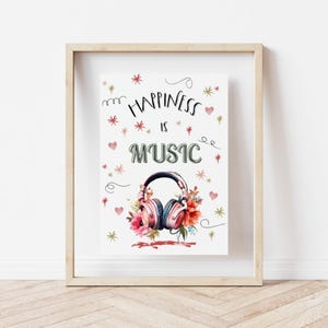 Happiness is… Music Print, Music Decor, Wall Art, For the Musician, Music Lover, Home Decor, Hobby Illustration, Digital Download