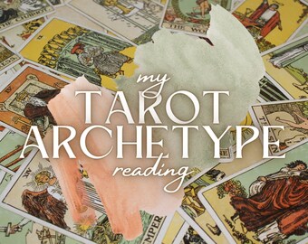 My Tarot Archetype Reading | Your Connection With the Major Arcana | Tarot Cards Divination
