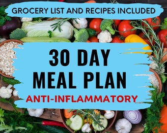 30 Day Anti Inflammatory Meal Plan PDF with Recipes Grocery List 1500 Calorie Healthy Diet Clean Eating Beginner Guide Weight Loss Support