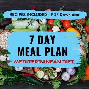 Mediterranean Meal Plan PDF with Easy Recipes Weekly 1500 Calorie Diet Planner 7 Day Healthy Mediterranean Diet Weight Loss Clean Eating