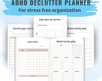 May include: A printable planner designed to help people with ADHD declutter their homes. The planner includes sections for identifying the root of clutter, setting decluttering goals, and creating a decluttering plan. It also includes a chore chart to help people stay organised.